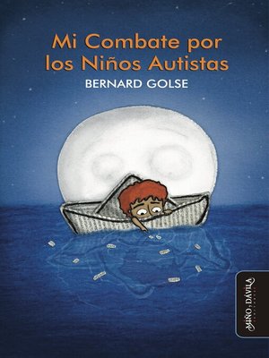 cover image of Mi Combate por los Niños Autistas